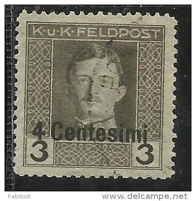 OCCUPAZIONE AUSTRIACA 1918 CENT. 4 SU 3 H USATO USED OBLITERE´ - Oostenrijkse Bezetting