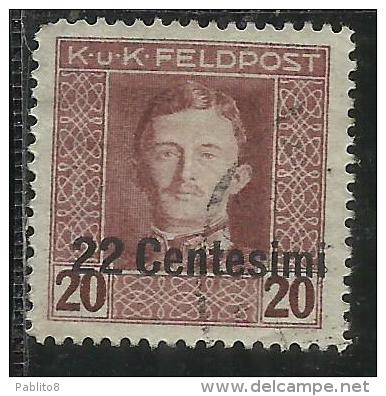 OCCUPAZIONE AUSTRIACA 1918 CENT. 22 SU 20 H USATO USED OBLITERE´ - Occ. Autrichienne