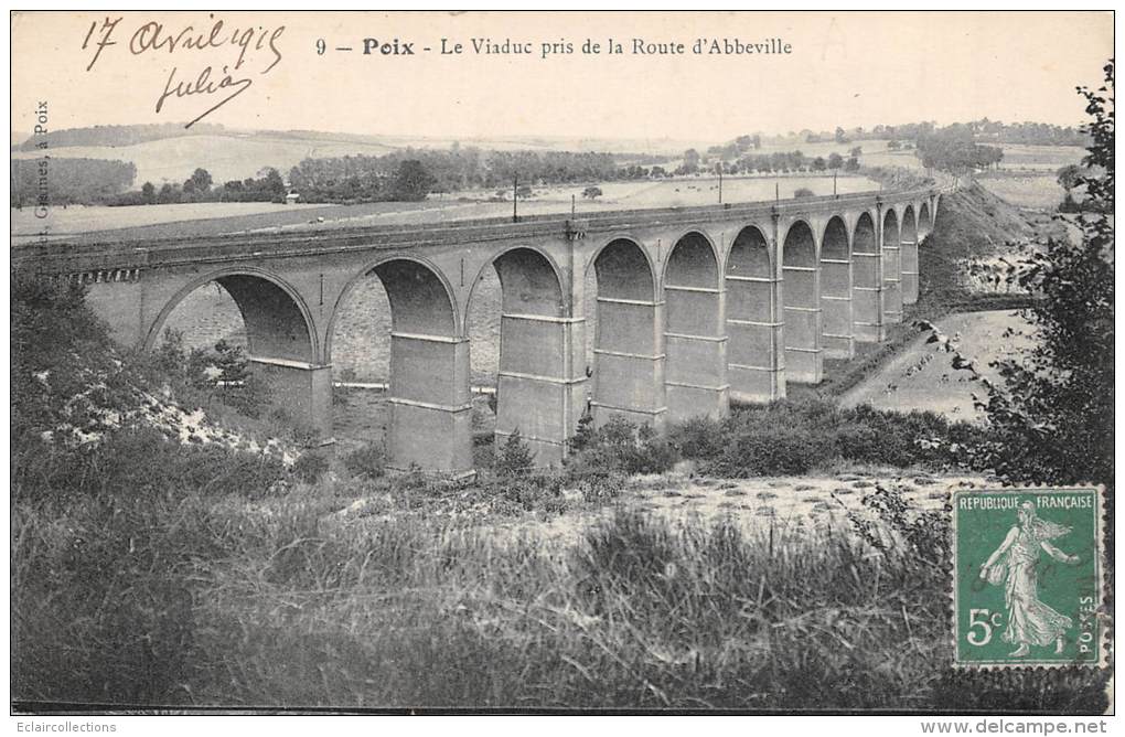 Poix     80       Le Viaduc  Avant Destruction - Poix-de-Picardie