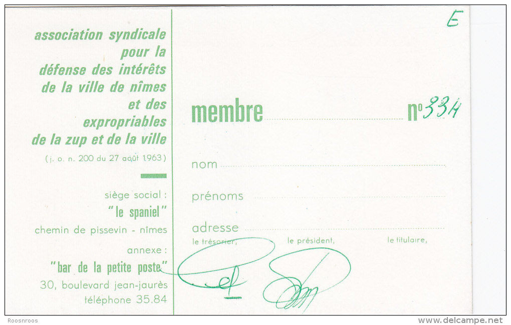 CARTE DE MEMBRE-  ASSOCIATION DEFENSE DES INTERETS DE LA VILLE DE NIMES  ET DES EXPROPRIES DE LA ZUP  - 1964 - Mitgliedskarten