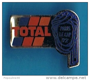 PIN´S //  ** RALLYE * PARIS LE CAP 92 * TOTAL ** - Rally