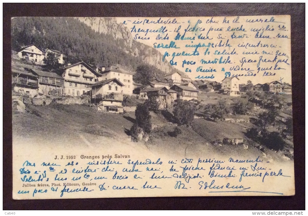 SUISSE - GRANGES PRES SALVAN - PER TORRE PELICE NEL 1909 - Granges