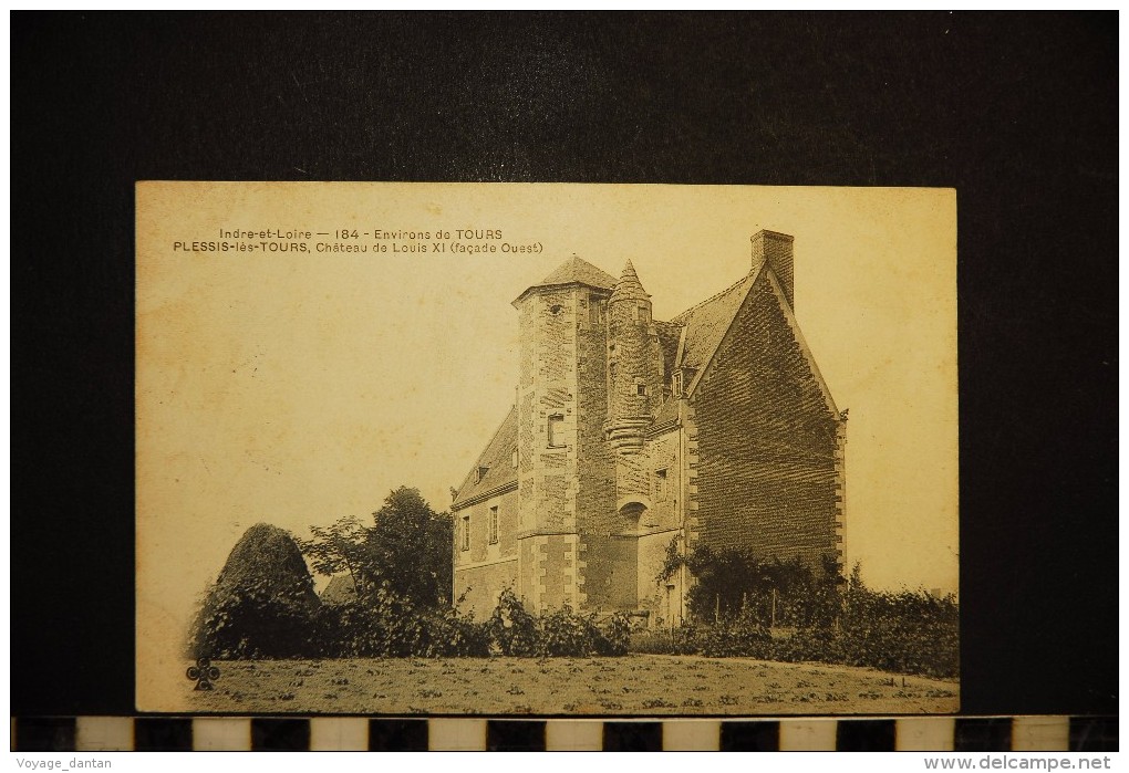 CP, 37, Environs De TOURS Plessis Les Tours Chateau De Louis XI Facade Ouest N°184 Edition CCCC Dos Simple Precurseur - La Riche