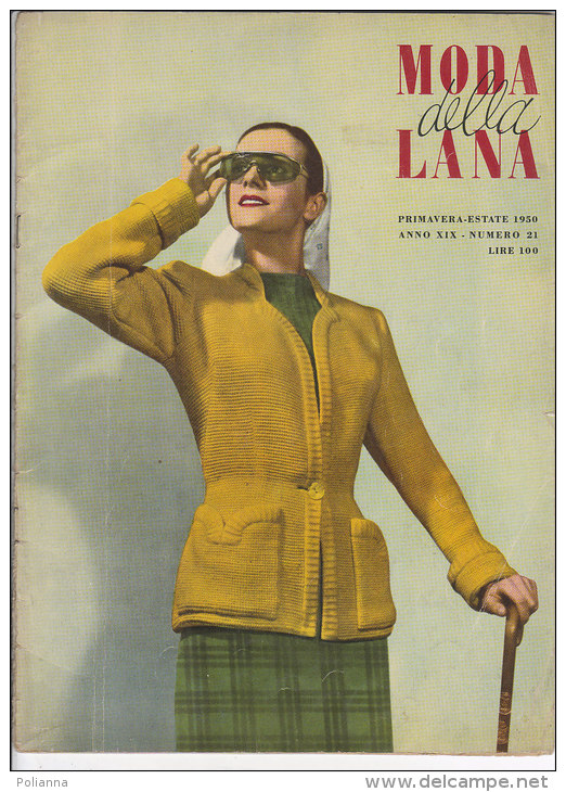 RA#50#20 MODA DELLA LANA N.21 PRIMAVERA ESTATE 1950/MODA MAGLIA/LAVORI FEMMINILI/PUBBLICITA' LANE ROSSI - Fashion