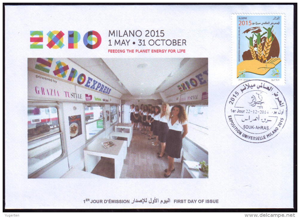 ARGELIA 2014 FDC World Expo Milan 2015 Milano Esposizione Di Milano 2015 Italia Alimentazione Italiano Tram Treno - 2015 – Milan (Italie)