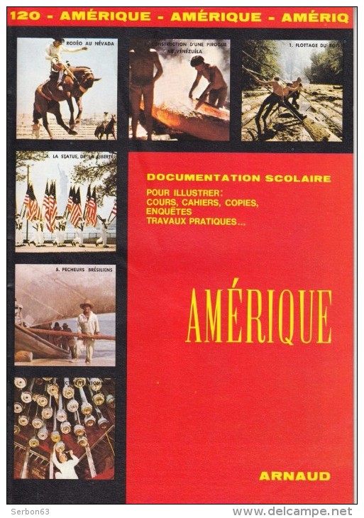 DOCUMENTATION SCOLAIRE EDITIONS ARNAUD N°120 AMERIQUE NEVADA VENEZUELA BRESILIENS LIVRET 16 PAGES COULEUR - Schede Didattiche