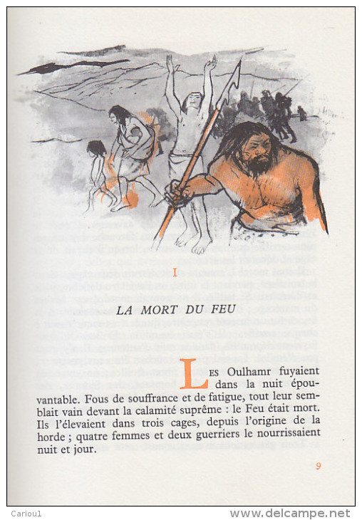 C1 ROSNY Aine La GUERRE DU FEU Illustre PECNARD Roman PREHISTORIQUE Prehistoire - Sonstige & Ohne Zuordnung