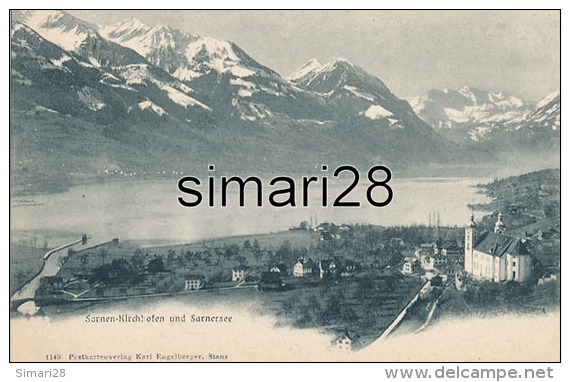 SARNEN - N° 1149 - SARNEN-KIRCHHOFEN UND SARNESEE - Sarnen