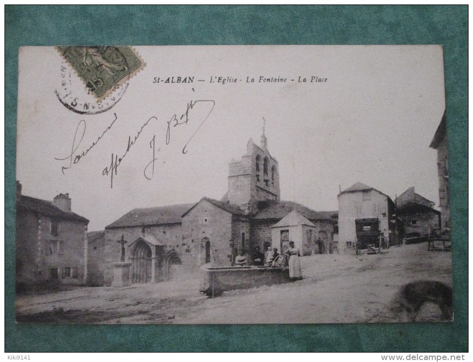 L´Eglise - La Fontaine - La Place - Saint Alban Sur Limagnole