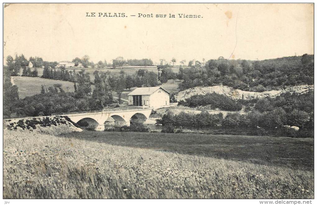 LE PALAIS . PONT SUR LA VIENNE . - Palais