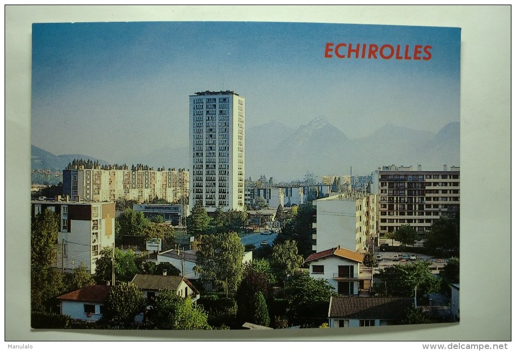 D 38 - Echirolles - La Ponatière - Echirolles