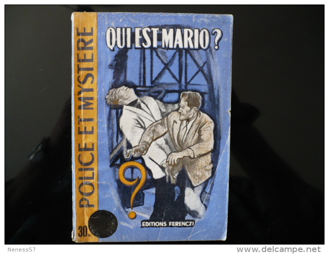 Collection "police Et Mystère" N° 98 "qui Est Mario" H.Nova - Ferenczi
