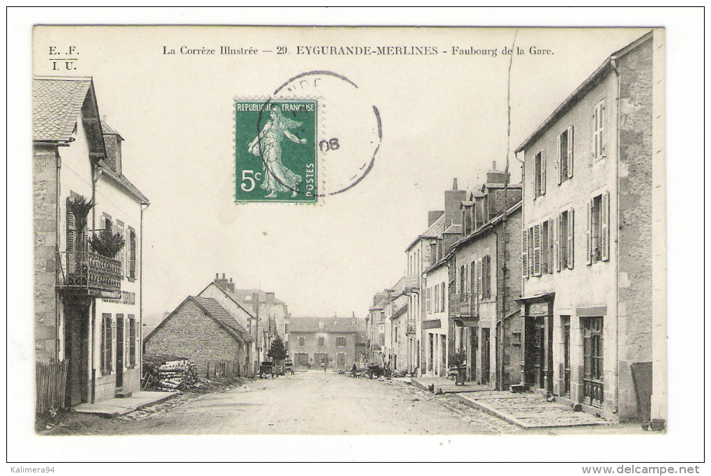 LA  CORRÈZE  ILLUSTREE  ( N° 29 ) /  EYGURANDE-MERLINES  /  FAUBOURG  DE  LA  GARE - Eygurande