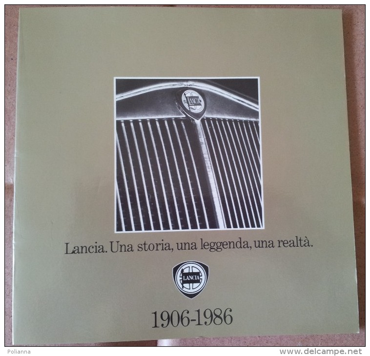 M#0H38 Ferruccio Bernabo' LANCIA UNA STORIA UNA LEGGENDA 1906-1986/AUGUSTA/AURELIA/APPIA/FLAVIA/FULVIA/STRATOS/DELTA - Engines