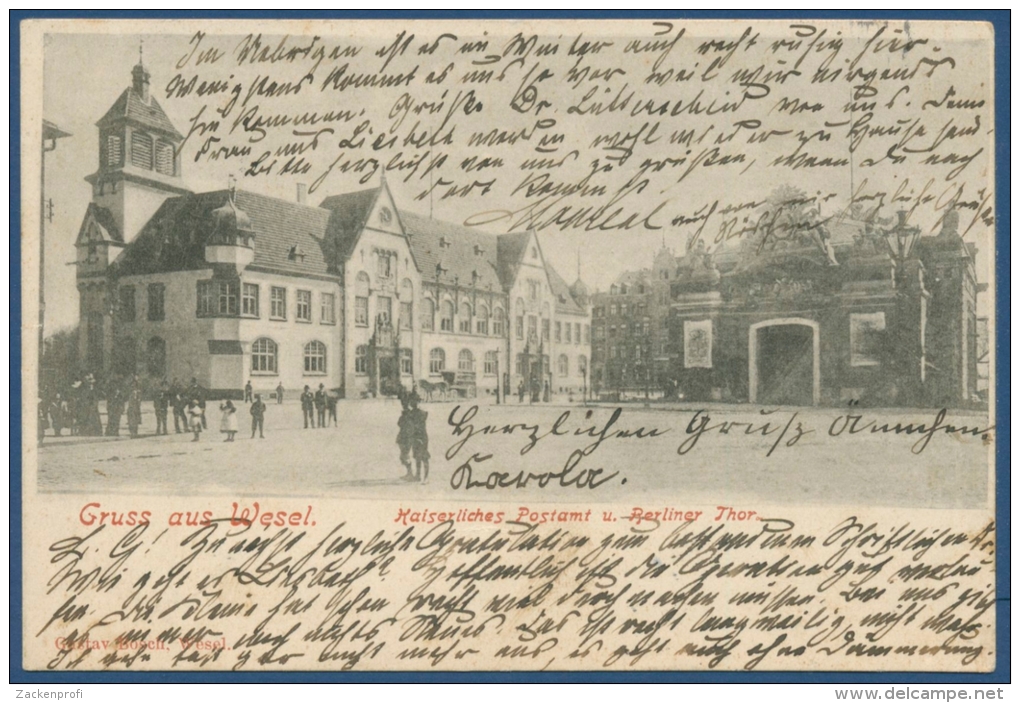 Wesel Kaiserliches Postamt Und Berliner Tor, Gelaufen 1902 (AK172) - Wesel