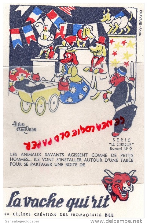 BUVARD - LA VACHE QUI RIT - LE CIRQUE N° 9- ANIMAUX SAVANTS - POUSSETTE  - FROMAGE BEL - Levensmiddelen