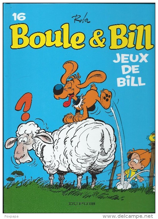 Boule Et Bill - N°16 - Jeux De Bill - Boule Et Bill