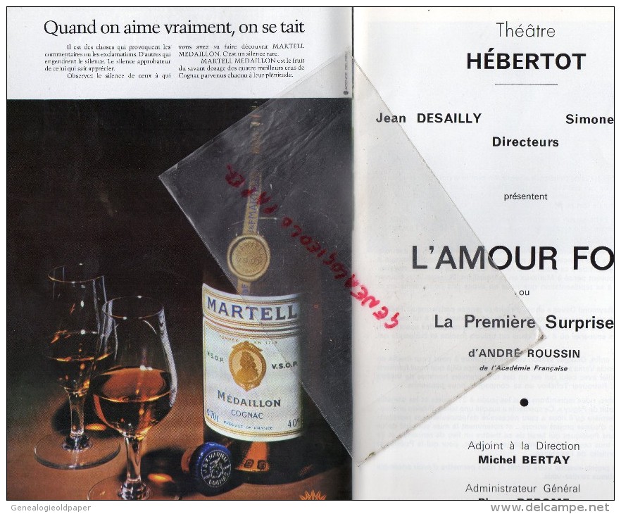 75- PARIS - THEATRE HEBERTOT- L' AMOUR FOU- JEAN DESAILLY-SIMONE VALERE- KINDT-SILHOL-ROUSSIN-1974 - Programmi