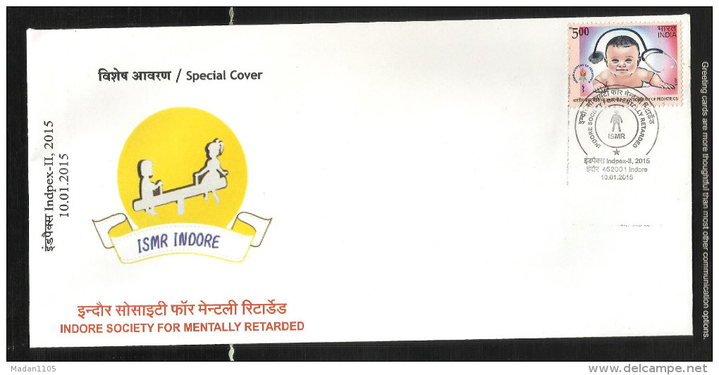 INDIA, 2015, SPECIAL COVER, Indpex II,  Indore Society For Mentally Retarded, Health, ISMR, Indore   Cancelled - Covers & Documents