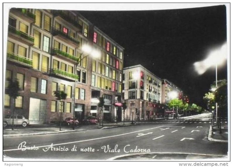 VARESE - Busto Arsizio Di Notte - Viale Cadorna - 1962 - Busto Arsizio