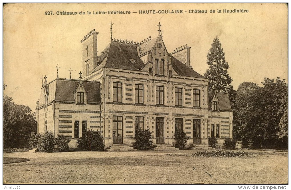 N°406 MMM 74 HAUTE GOULAINE CHATEAU DE LA HAUDINIERE - Haute-Goulaine