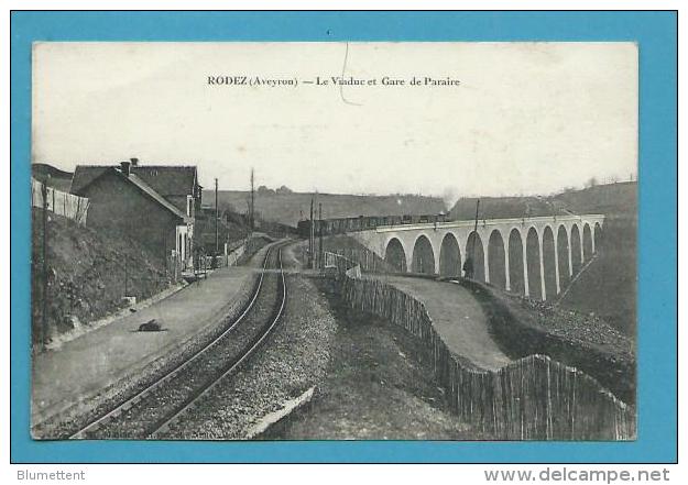 CPA Train Le Viaduc Et Gare De Paraire RODEZ (12) - Rodez