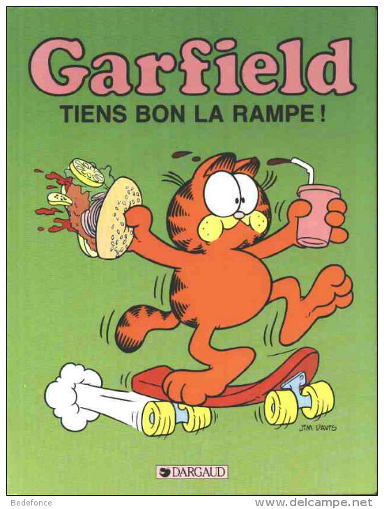 Garfield - Tiens Bon La Rampe ! - De Jim Davis - EO - Garfield