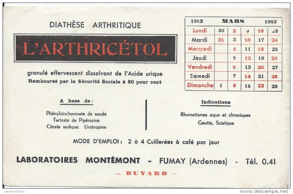 Buvard/Produits Pharmaceutiques / Arthricétol/Laboratoires Montémon/FUMAY/ Ardennes/1953  BUV238 - Drogerie & Apotheke