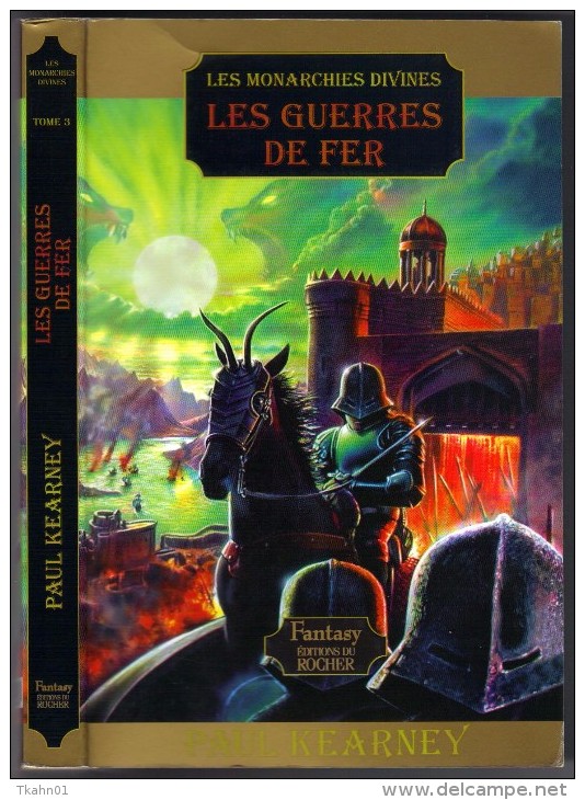 LES GUERRES DE FER " EDITIONS DU ROCHER " GRAND-FORMAT DE 2005 AVEC 245 PAGES - Sonstige & Ohne Zuordnung