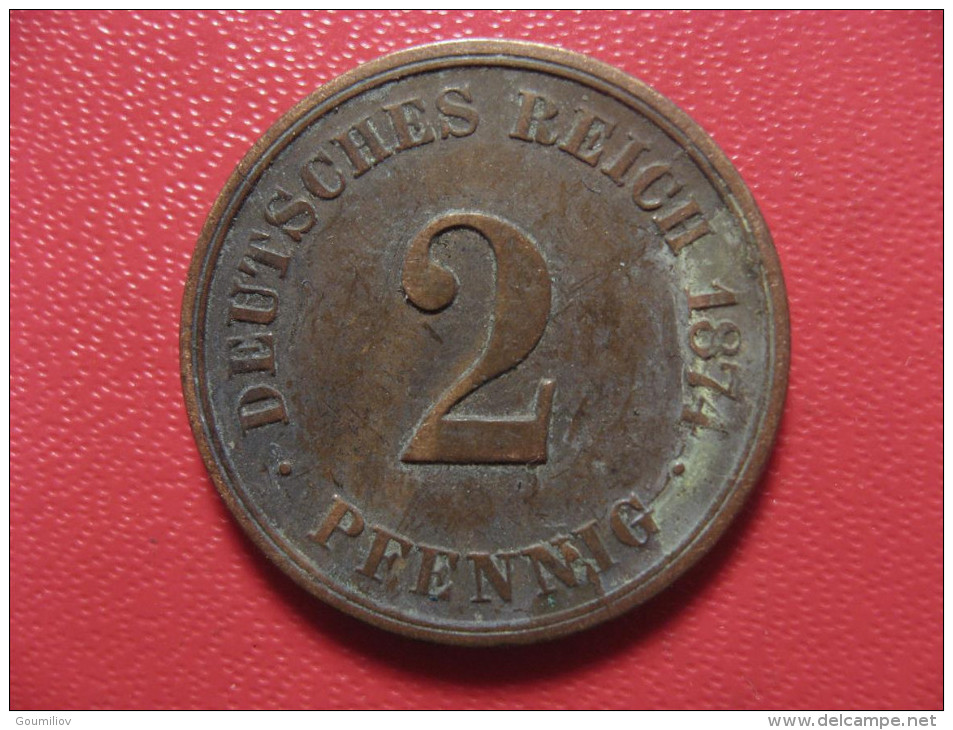 Allemagne - 2 Pfennig 1874 A 2375 - 2 Pfennig