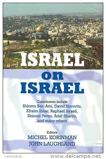 Israel On Israel Edited By Michel Korinman & John Laughland (ISBN 9780853036586) - Politiques/ Sciences Politiques