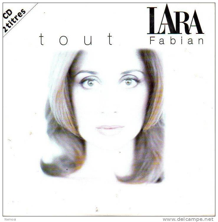 CD - Lara FABIAN - Tout (radio Edit - 3.47) - Les Amoureux De L´an 2000 (4.52) - Collector's Editions