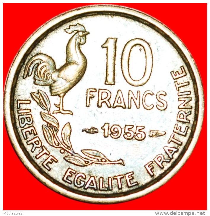 * COCK (1950-1959): FRANCE ★10 FRANCS 1955! LOW START ★ ;NO RESERVE! - 10 Francs