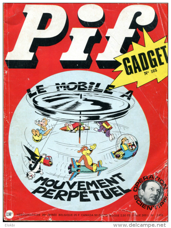 Pif Gadget N°165 (Vaillant 1403) BD Pionniers De L´Espérance Et BD Teddy Ted - Pif Gadget