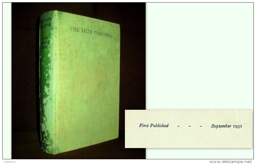 "The LOST GALLOWS" By John DICKSON CARR 1ère 1st Edition Hamish HAMILTON London 1931 Rare ! - Detective