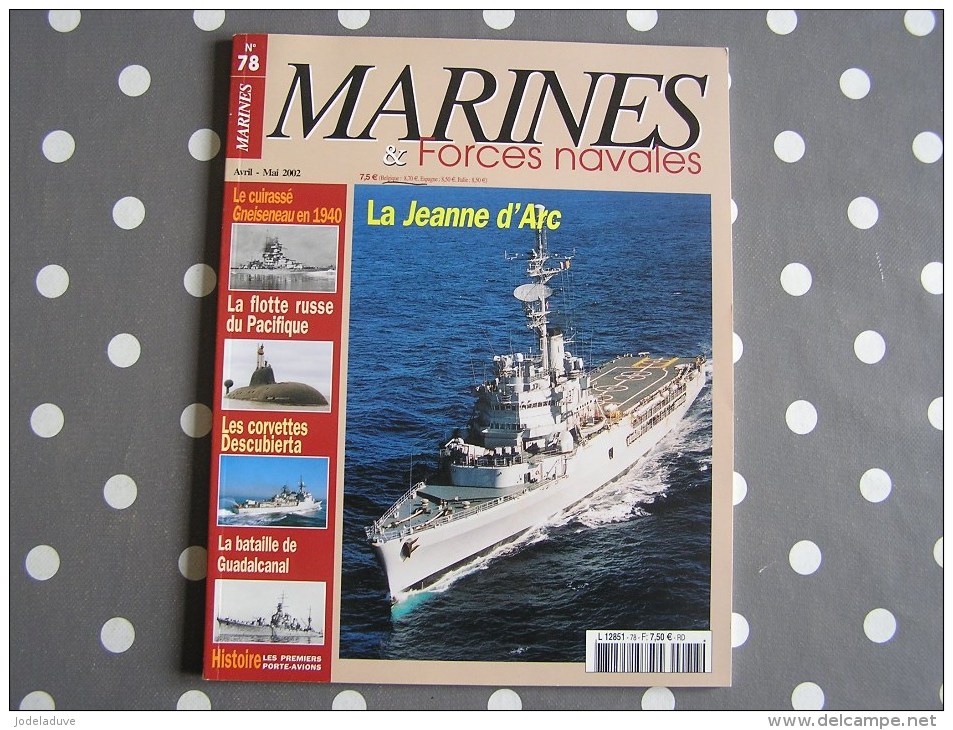 MARINES ET FORCES NAVALES N° 78 Histoire Marine Boat Bateau Sous Marins Premiers Porte Avions Marin Mer Navire Guerre - Boten