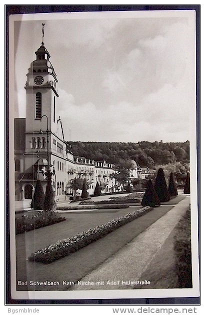 Alte Karte "Bad Schwalbach - Kath. Kirche Mit Adolf Hitlerstraße"  1941 - Bad Schwalbach