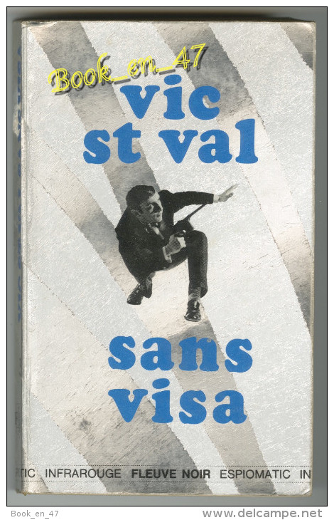 {00374} Vic St Val ( P Dard ) Espiomatic N°3 ; Sans Visa ; EO 1971 . Par P Dard & G. Morris-Dumoulin.  " En Baisse " - San Antonio