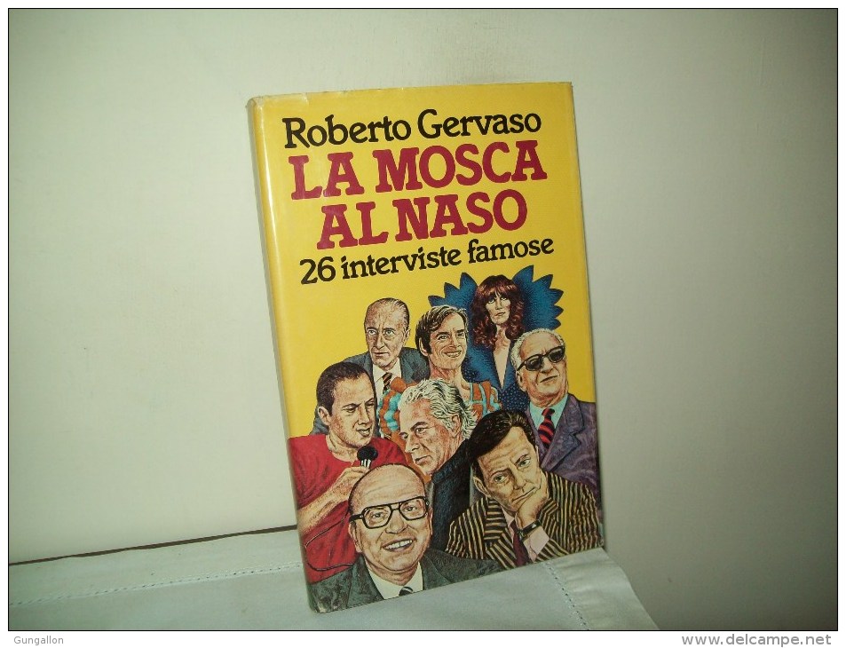 La Mosca Al Naso (Rizzoli 1980)  Di Roberto Gervaso - Journalisme