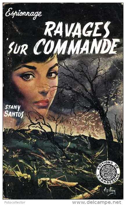 Ravages Sur Commande Par Stany Santos (L'arabesque N° 24) Couverture Aslan - Editions De L'Arabesque