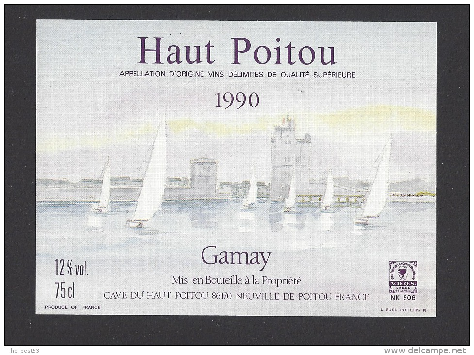 Etiquette De Vin Haut Poitou 1990    -  Gamay  -  Thème Voiliers à La Rochelle - Sailboats & Sailing Vessels