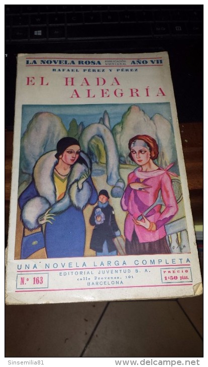 El Hada Alegria ........ Rafael Perez Y Perez - Literatuur