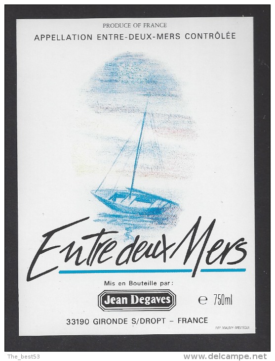 Etiquette De Vin Entre Deux Mers   -  Thème Bateau  -  J. Degrave à Gironde S/ Dropt  (33) - Sailboats & Sailing Vessels