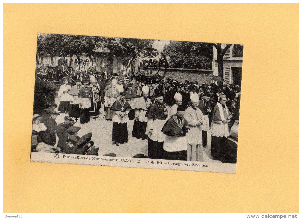 B1709 - Funérailles De Monseigneur DADOLLE - 27 Mai 1911 - Cortège Des Evêques - Funeral