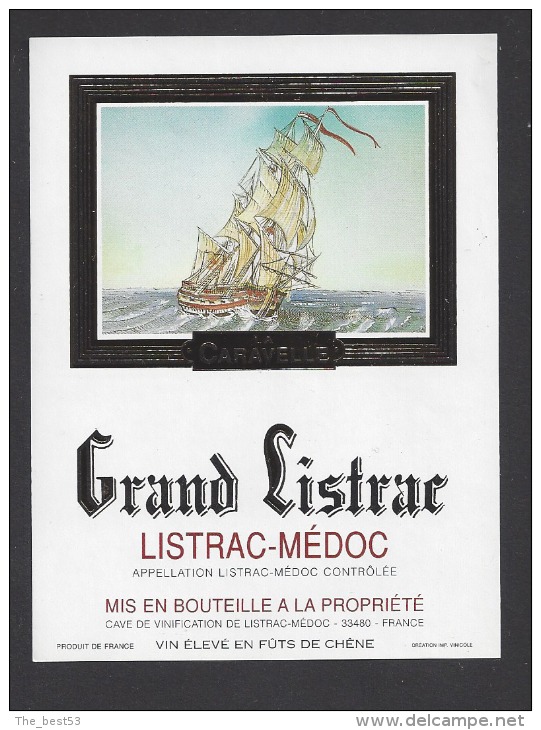 Etiquette De Bordeaux Listrac Médoc  - Grand Listrac - La Caravelle - Thème Bateau  Voilier - Sailboats & Sailing Vessels