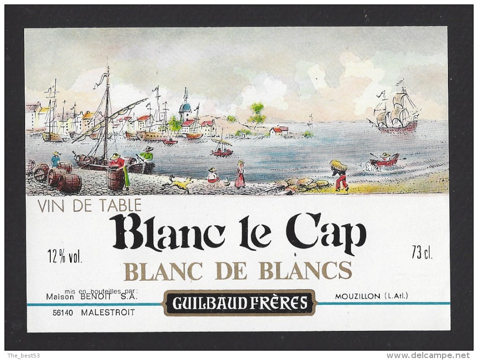 Etiquette De Vin De Table Blanc De Blancs -  Blanc Le Cap - Thème Bateau Voilier Port - Guilbaud Frères à Mouzillon (44) - Sailboats & Sailing Vessels