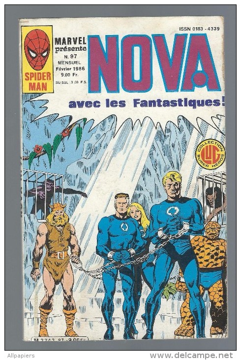 Nova N°97 Avec Les Fantastiques Pour Que Vive Un Enfant - L´invincible Iron Man De 1986 - Nova