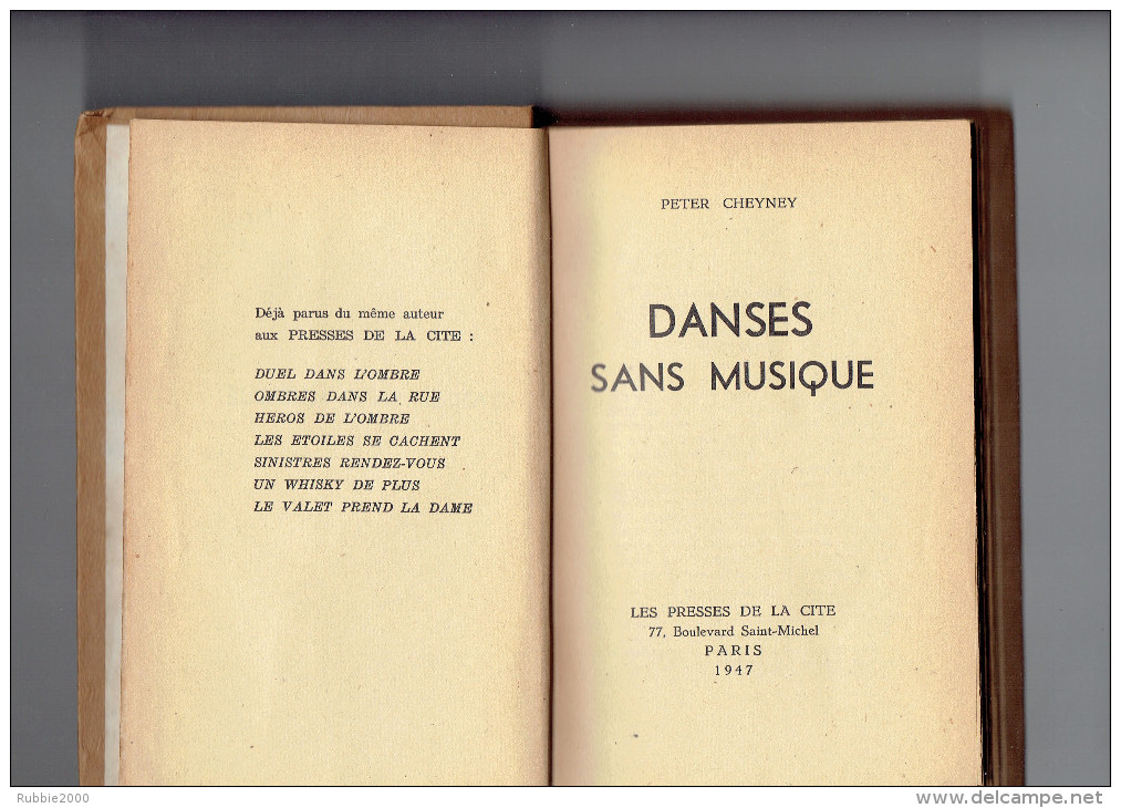 DANSE SANS MUSIQUE DE PETER CHEYNEY 1947 EDITION ORIGINALE AUX PRESSES DE LA CITE LIVRE CARTONNE AVEC JAQUETTE - Presses De La Cité