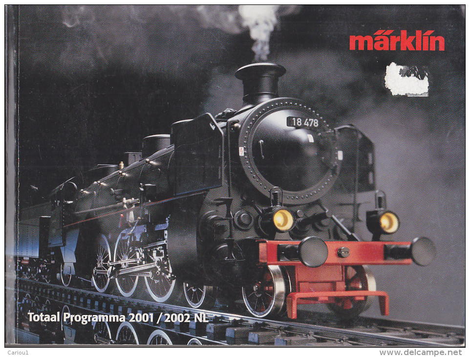 C1  TRAINS Catalogue MARKLIN 2001 2002 550 Pages NEERLANDAIS - Nerlandés