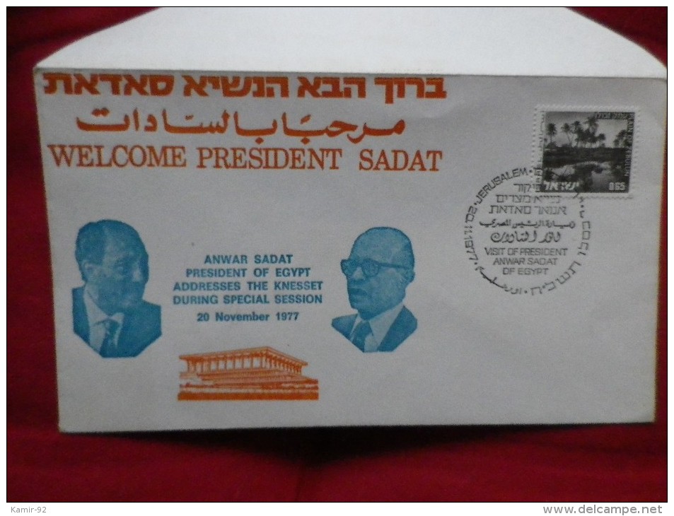 Entier Postal  Israel VISITE DU PRESIDENT ANOUAR EL SADATE 20/11/1977 Timbrée Cachet 1er Jour - Used Stamps (with Tabs)